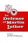 In Defense of Martin Luther