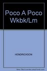 Poco A Poco Wkbk/Lm