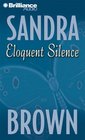 Eloquent Silence (Audio CD) (Unabridged)