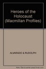 Rescue and Resistance: Portraits of the Holocaust (Macmillan Profiles)