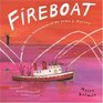 Fireboat The Heroic Adventures Of The John J Harvey