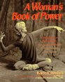 A Woman's Book of Power  Using Dance to Cultivate Energy