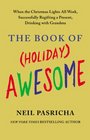 The Book of 'Holiday' Awesome