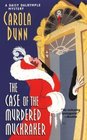 The Case of the Murdered Muckraker (Daisy Dalrymple, Bk 10)