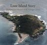 The Looe Island Story An Illustrated History of St George's Island