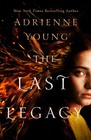 The Last Legacy A Novel