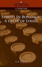 Spirits in Bondage A Cycle of Lyrics