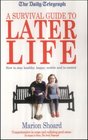 A Survival Guide to Later Life