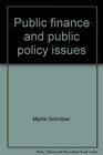 Public finance and public policy issues