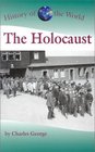 History of the World  The Holocaust