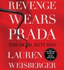 Revenge Wears Prada: The Devil Returns (Devil Wears Prada, Bk 2) (Audio CD) (Unabridged)