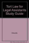 Tort Law for Legal Assistants Study Guide