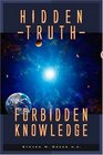 Hidden Truth Forbidden Knowledge