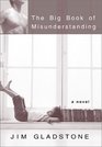 The Big Book of Misunderstanding