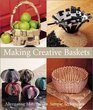 Making Creative Baskets Alternative Materials Simple Techniques