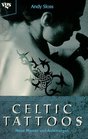Celtic Tattoos Neue Muster und Anleitungen