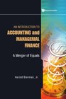 An Introduction to Accounting and Managerial Finance A Merger of Equals