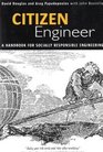 Citizen Engineer A Handbook for Socially Responsible Engineering