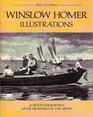 Winslow Homer Illustrations 41 Wood Engravings After Drawings by the Artist