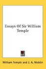 Essays Of Sir William Temple