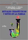 Rituales Teraputicos Y Ritos En La Familia