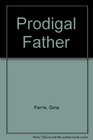 Prodigal Father