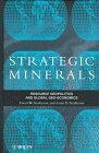 Strategic Minerals Resource Geopolitics and Global GeoEconomics