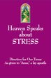 Heaven Speaks about Stress