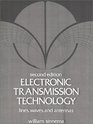 Electronic Transmission Technology Lines Waves and Antennas