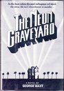 The Neon Graveyard