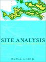 Site Analysis  Linking Program and Concept in Land Planning and Design