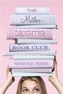 The MotherDaughter Book Club