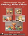 Franciscan, Catalina, and Other Gladding, McBean Wares: Ceramic Table and Art Wares, 1873-1942