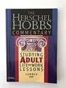 The Herschel Hobbs Commentary Studying Adult Life and Work Lessons Summer 2000