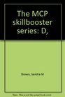 The MCP skillbooster series D