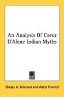 An Analysis Of Coeur D'Alene Indian Myths