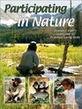 Participating in Nature: Thomas J. Elpel's Field Guide to Primitive Living Skills