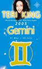 Teri King's Astrological Horoscope for 2005 Gemini