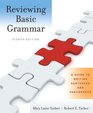 Reviewing Basic Grammar A Guide to Writing Sentences and Paragraphs