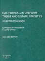 California and Uniform Trust and Estate Statutes