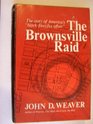 The Brownsville Raid