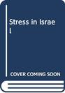 Stress in Israel