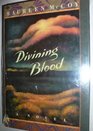 Divining Blood