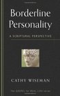 Borderline Personality A Scriptural Perspective