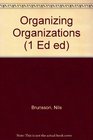 Organizing Organizations