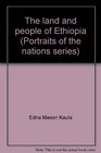 The land and people of Ethiopia