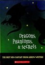 Dragons Phantoms  Secrets