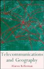 Telecommunications and Geography
