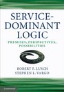 An Introduction to ServiceDominant Logic