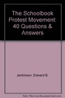 The Schoolbook Protest Movement 40 Questions  Answers